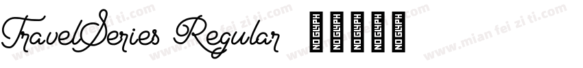 TravelSeries Regular字体转换